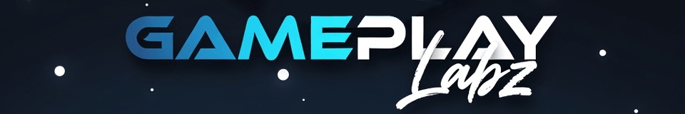 GameplayLabz gaming guides and news